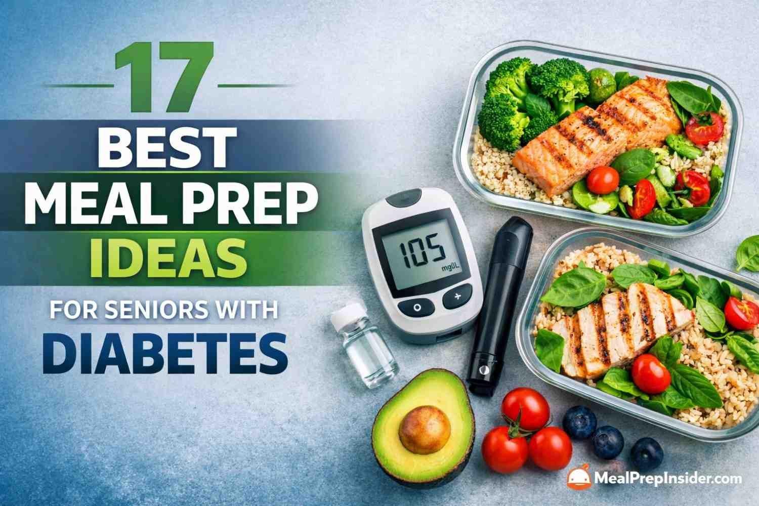 meal prep ideas for seniors with diabetes