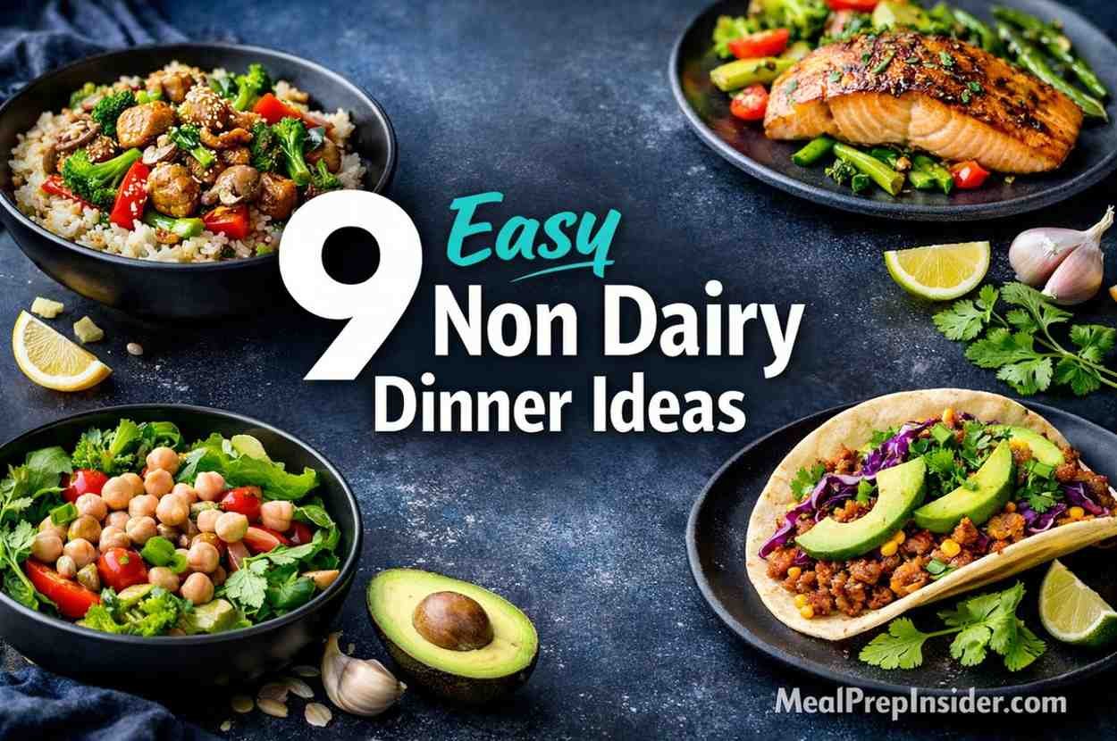 Non Dairy Dinner Ideas